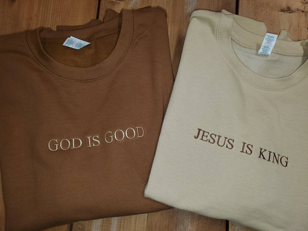 God Is Good, Jesus Is King, God is Good Sweatshirt, Religious Shirt, Religious Apparel, Best Seller, Best Selling Religious Shirt, Etsy Pick, Trending Religious Shirt, Child of God, Easter Shirt, Christmas Gift,
