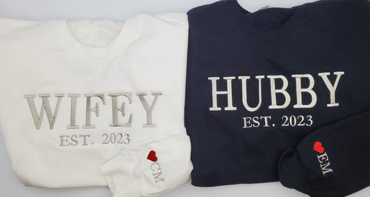 Wifey Sweatshirt, Hubby Sweatshirt, Gift for Fiancee, Wedding Gift, Wrist embroidery, Husband and Wife Gift,Matching Couple, Valentines
