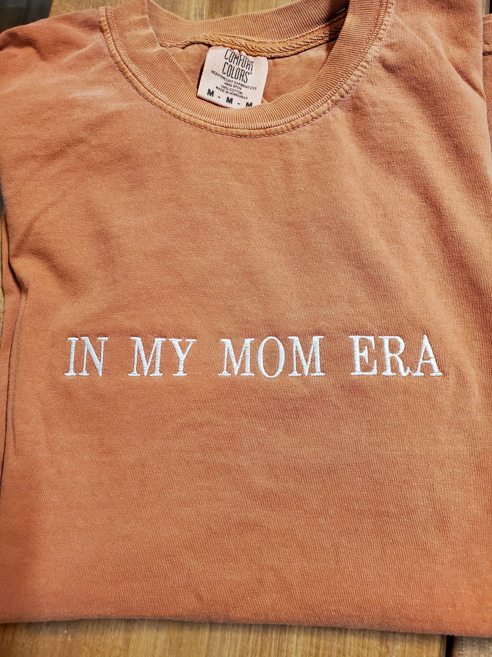 in my mom era shirt, Embroidered Mom Era Shirt, Comfort Colors Tee, mama tshirt, era, mom summer tshirt, mom era, Tonal,